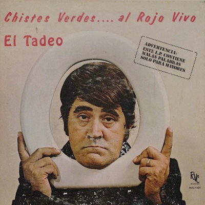 Foi com esta capa que o cantor El Tadeo lanou seu lbum Chistes Verdes Al Rojo Vivo, em 2009 (Reproduo/Internet)